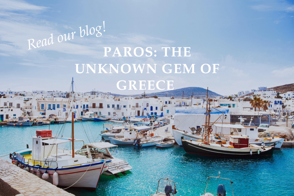 Paros: The unknown gem of Greece - Blog Post